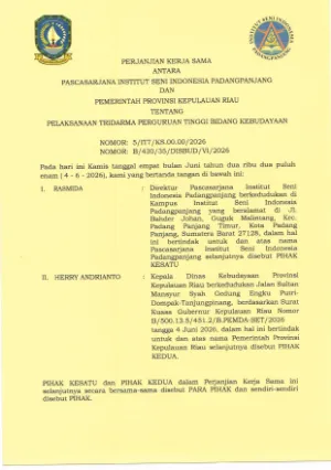 5. Pascasarjana Institut Seni Indonesia Padangpanjang dengan Pemerintah Provinsi Kepulauan Riau tentang Pelaksanaan Tridarma Perguruan Tinggi Bidang Kebudayaan 2026