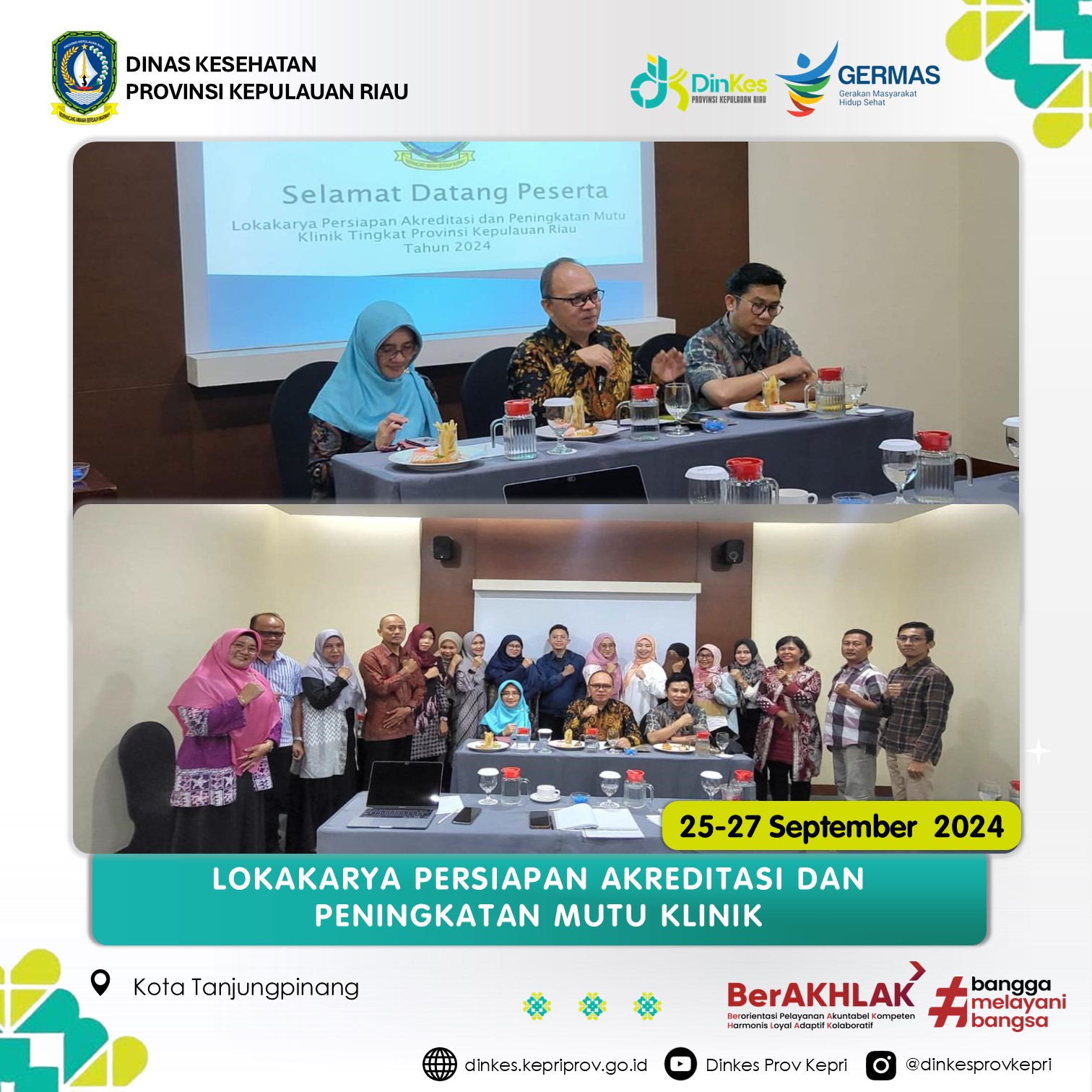 Lokakarya Persiapan Akreditasi dan Peningkatan Mutu Klinik