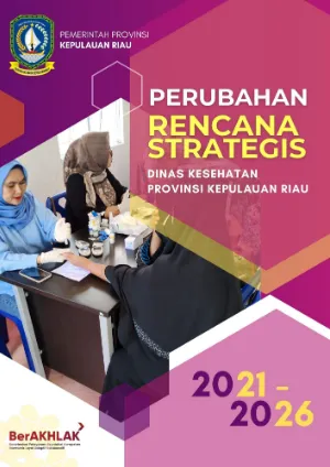 Perubahan Renstra Dinas Kesehatan Kepri 2021-2026