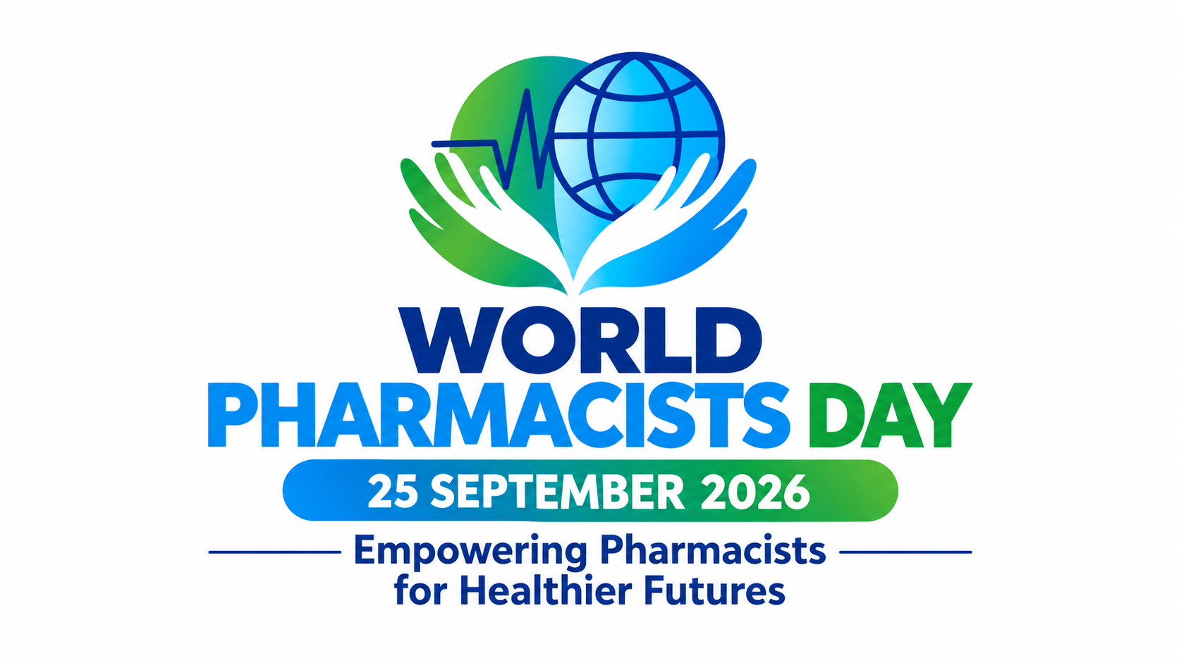 WORLD PHARMACISTS DAY – 25 September 2026 