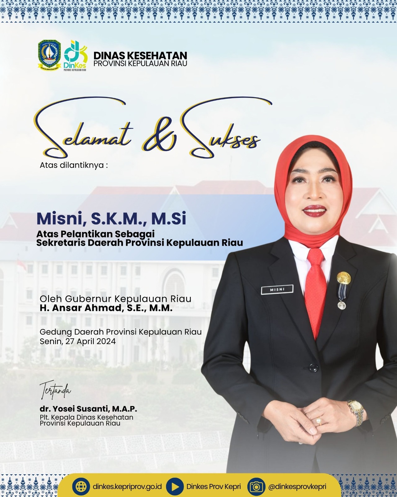 Pelantikan Sekretaris Daerah Provinsi Kepulauan Riau