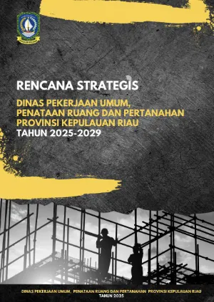 Renstra Dinas Pekerjaan Umum, Penataan Ruang dan Pertanahan Provinsi Kepulauan Riau