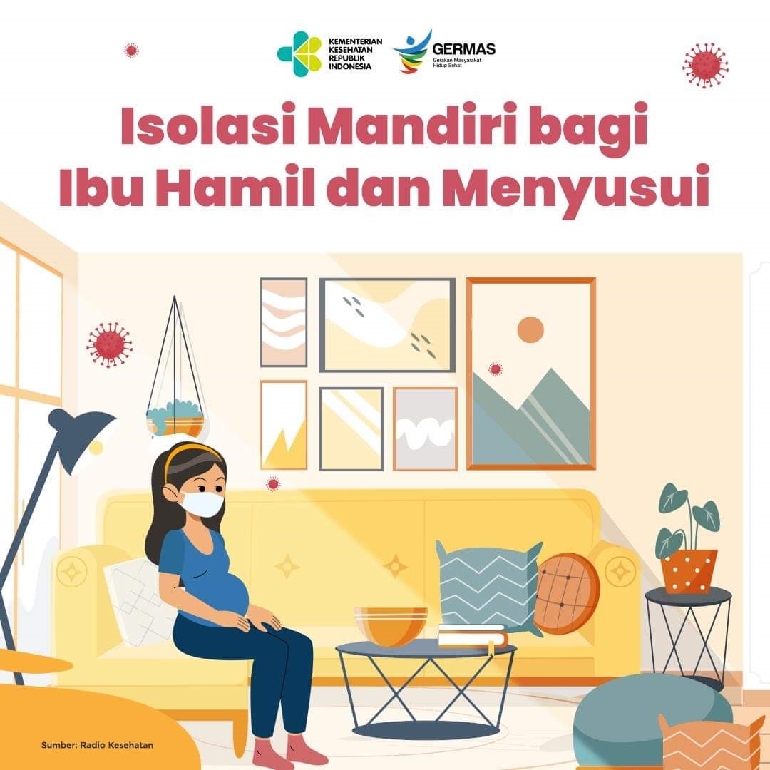 Isolasi Mandiri Bagi Ibu Hamil dan Menyusui