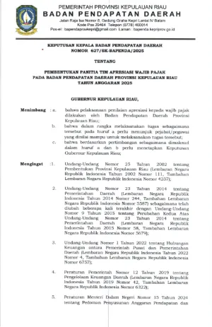 Keputusan Kepala Badan Pendapatan Daerah Nomor : 627/SK-BAPENDA/2026 TENTANG PEMBENTUKAN PANITIA TIM APREASIASI WAJIB PAJAK  PADA BADAN PENDAPATAN DAERAH PROVINSI KEPULAUAN RIAU TAHUN ANGGARAN 2025