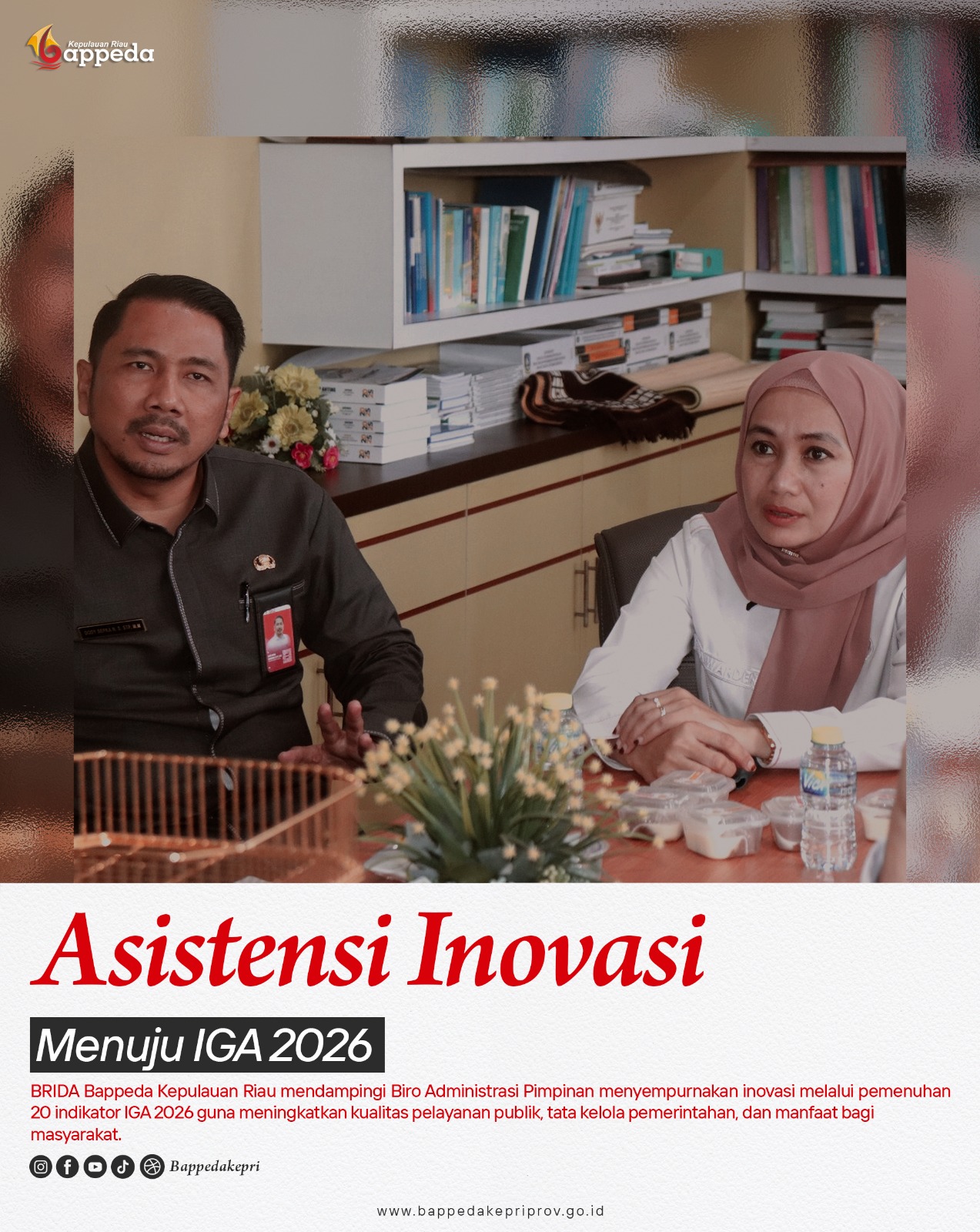 BRIDA Bappeda Kepri Dampingi Biro Administrasi Pimpinan Penuhi 20 Indikator Penilaian IGA 2026