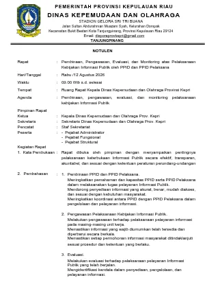 Melakukan pembinaan, pengawasan, evaluasi, dan monitoring atas pelaksanaan kebijakan Informasi Publik yang dilakukan oleh PPID dan PPID Pelaksana