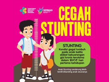 Cegah Stunting, Ciptakan Generasi Sehat