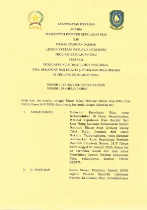 4. Pemerintah Provinsi Kepulauan Riau dengan Dewan Pimpinan Daerah Legium Veteran Republik Indonesia Provinsi Kepulauan Riau tentang Penguatan Nilai Nilai Luhur Pancasila, Jiwa, Semangat dan Nilai 45 (JSN'45) dan Bela 2026
