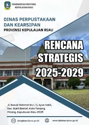 Renstra Dinas Perpustakaan dan Kearsipan Provinsi Kepulauan Riau
