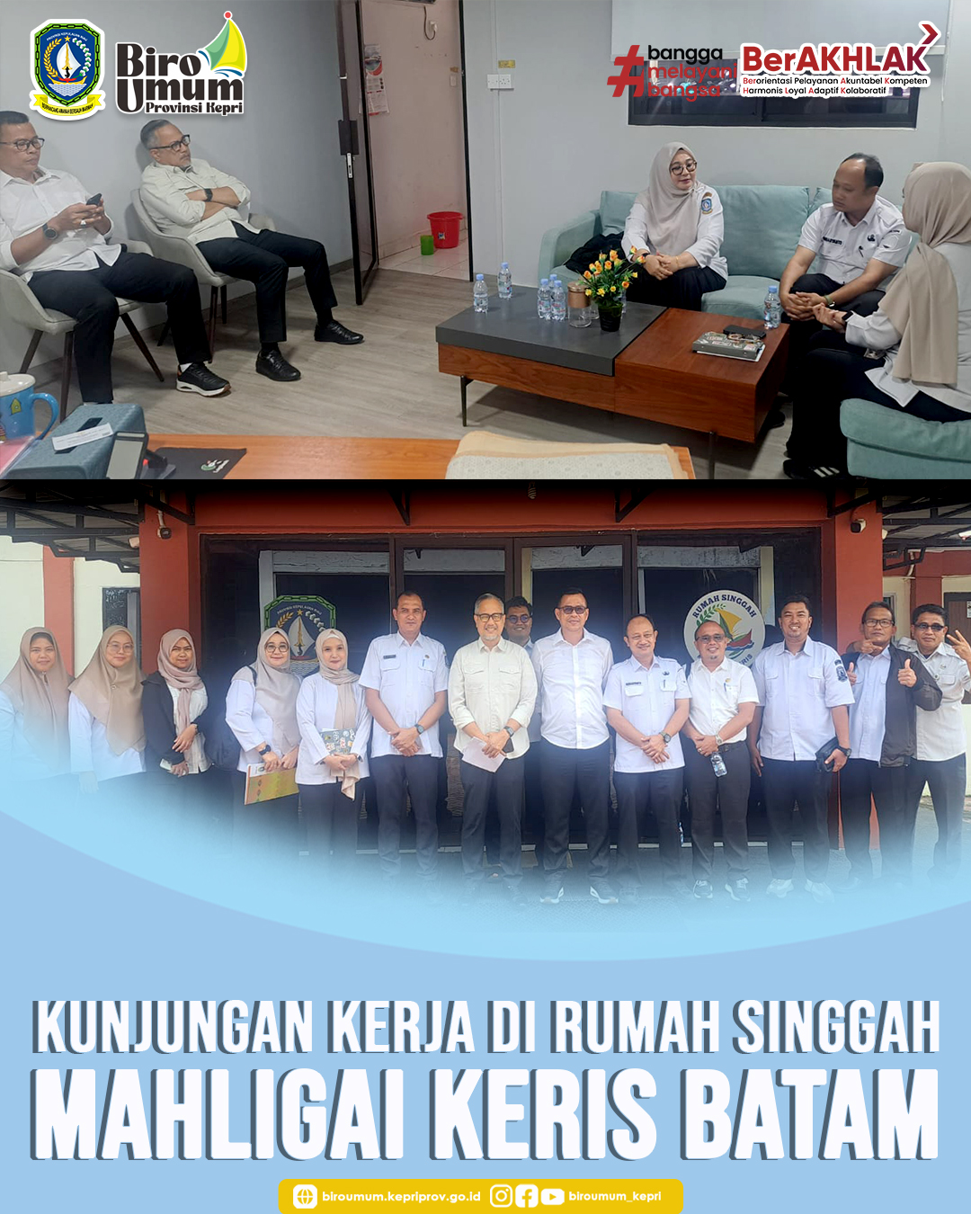 Kunjungan Kerja di Rumah Singgah Mahligai Keris Batam