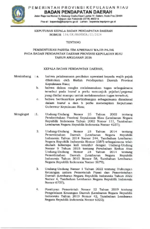 Keputusan Kepala Badan Pendapatan Daerah Nomor : 139/SK/BAPENDA/II/2026 TENTANG PEMBENTUKAN PANITIA TIM APREASIASI WAJIB PAJAK  PADA BADAN PENDAPATAN DAERAH PROVINSI KEPULAUAN RIAU TAHUN ANGGARAN 2026
