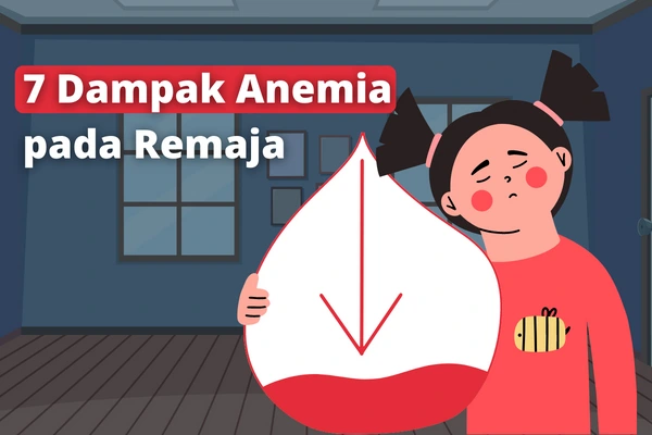 Jangan Diremehkan, Ini 7 Bahaya Anemia Bagi Remaja