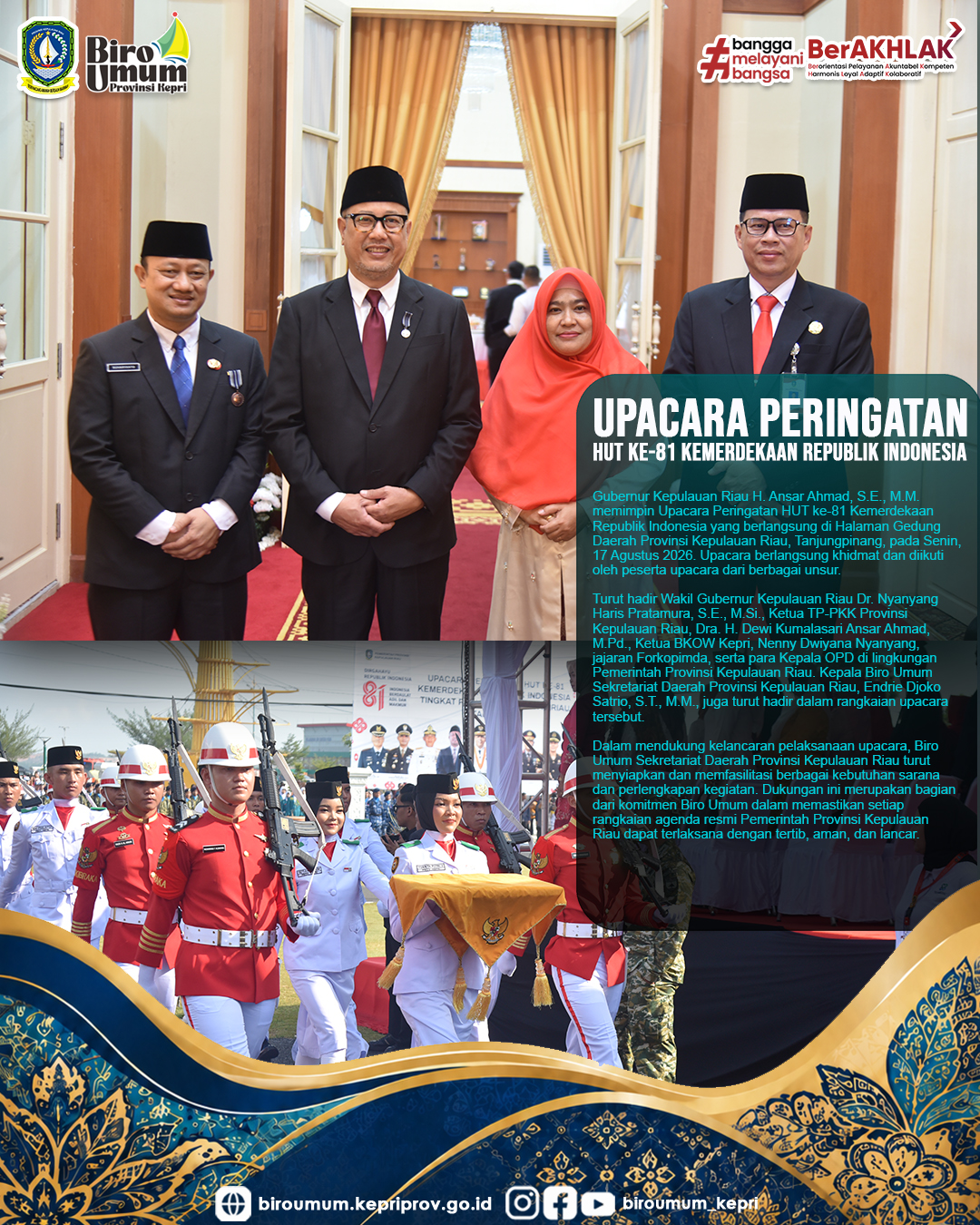 Upacara Peringatan HUT ke-81 Kemerdekaan Republik Indonesia