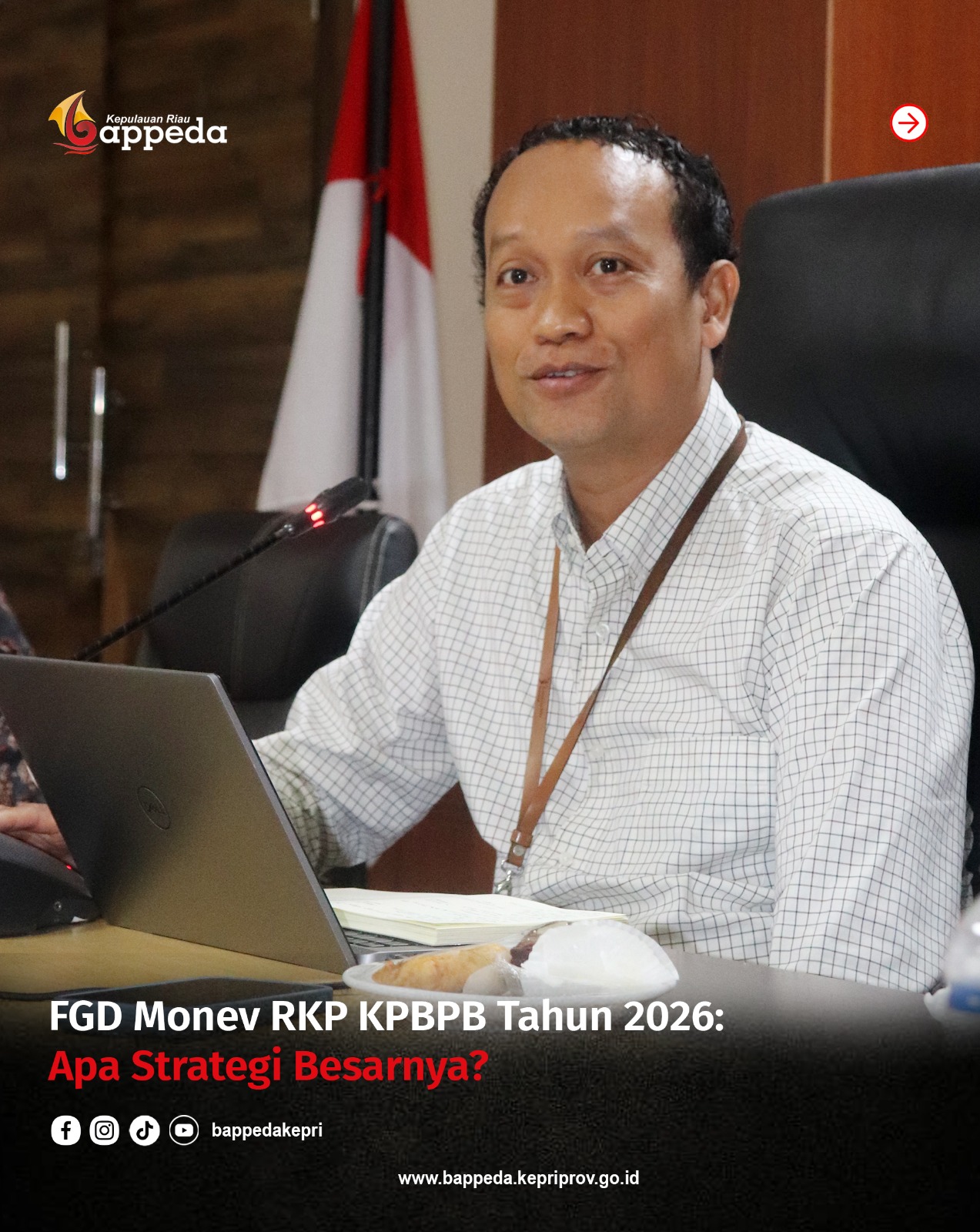 FGD Monev RKP KPBPB Tahun 2026, Apa Strategi Besarnya?