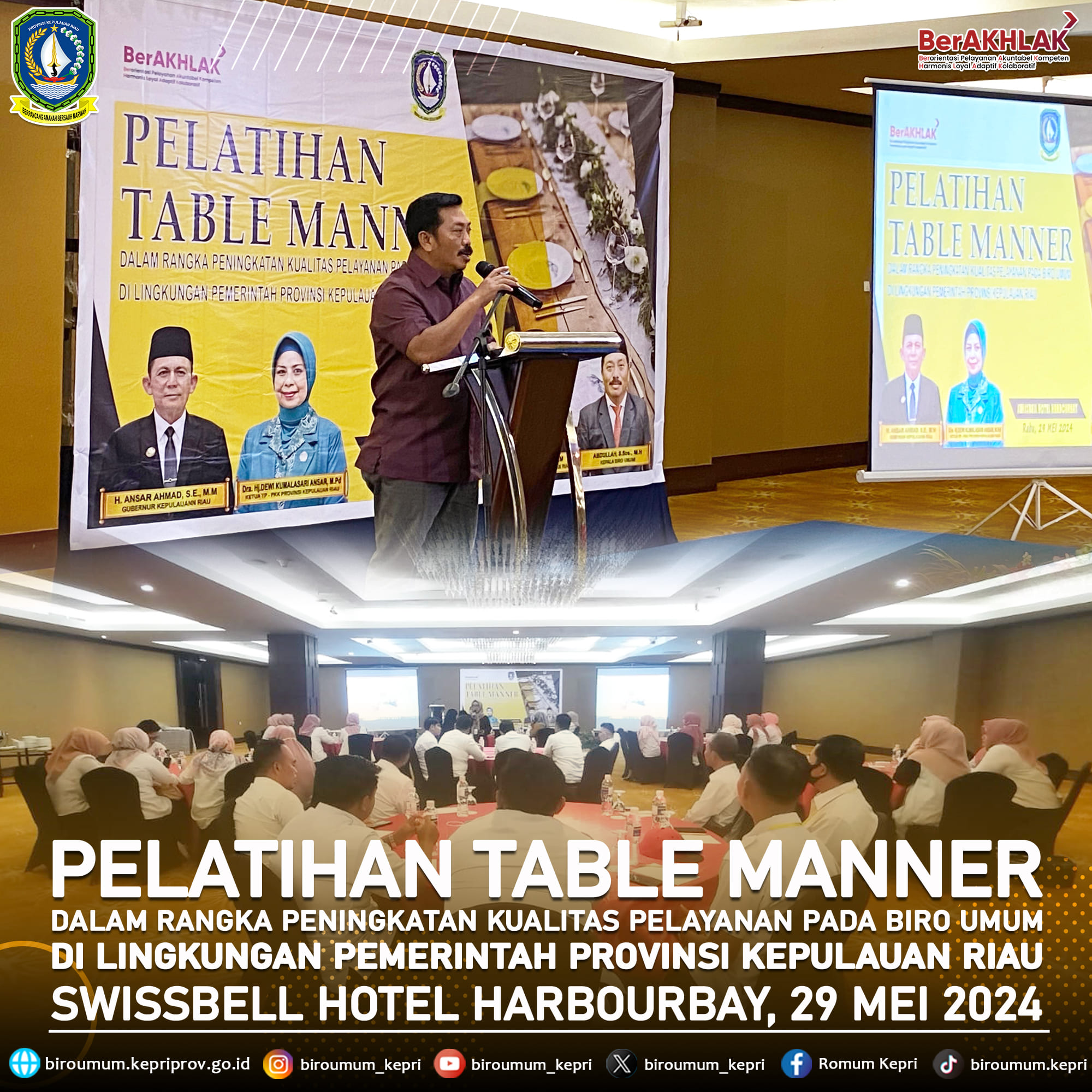 Pelatihan Table Manner Dalam Rangka Peningkatan Kualitas Pelayanan Pada Biro Umum di Lingkungan Pemerintah Provinsi Kepulauan Riau