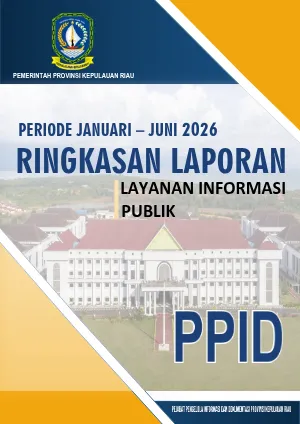 Ringkasan Laporan Akses Informasi publik Semester 1 Tahun 2026