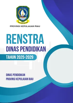 Renstra Dinas Pendidikan Provinsi Kepulauan Riau