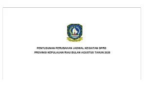Perubahan Jadwal Kegiataan DPRD Provinsi Kepulauan Riau Bulan Agustus 2026