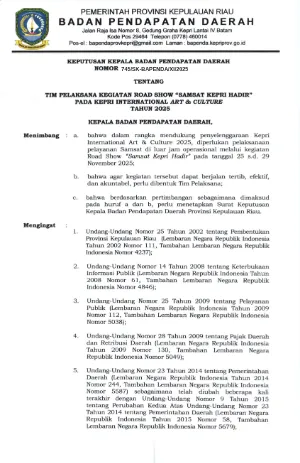 Keputusan Kepala Badan Pendapatan Daerah Nomor : 745/SK-BAPENDA/XI/2026 TENTANG PELAKSANA KEGIATAN ROAD SHOW SAMSAT  KEPRI HADIR PADA KEPRI INTERNATIONAL ART & CULTURE  TAHUN 2025