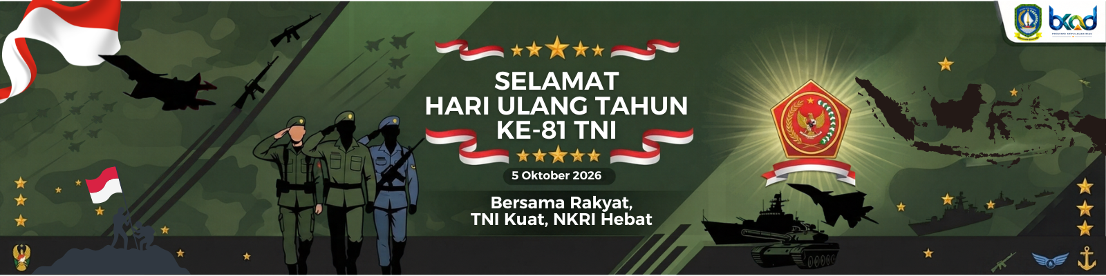 Selamat Hari Ulang Tahun TNI 